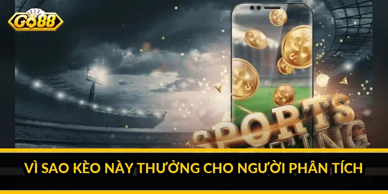 Bí quyết soi kèo over under: đọc lối chơi để đoán số bàn Vì sao kèo này thưởng cho người phân tích