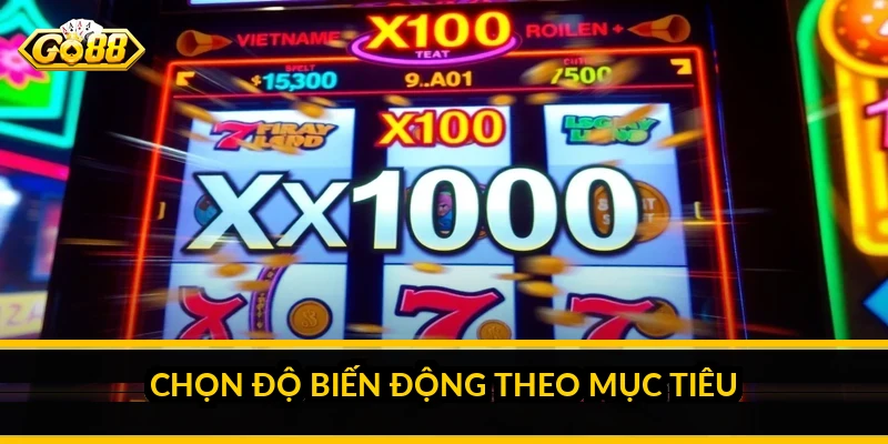 Volatility trong game nổ hũ: hiểu độ biến động để chọn game Chọn độ biến động theo mục tiêu