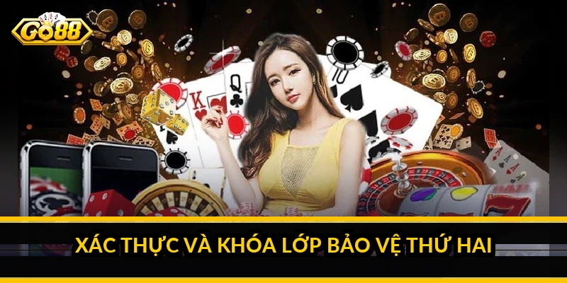 Đăng ký Go88: Bảo mật tài khoản an toàn ngay từ bước tạo Xác thực và khóa lớp bảo vệ thứ hai